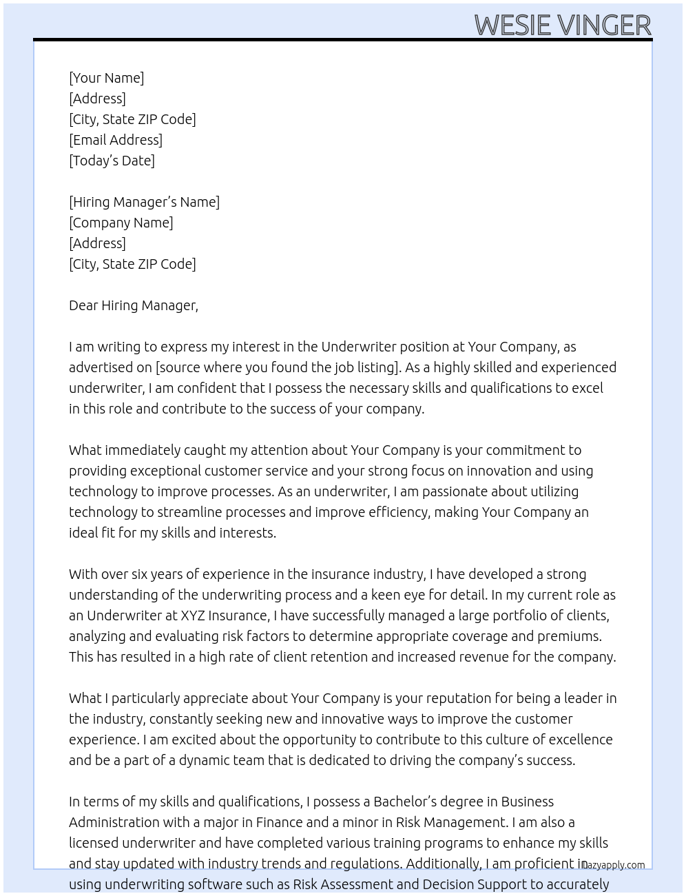 Underwriter At Your company Cover Letter