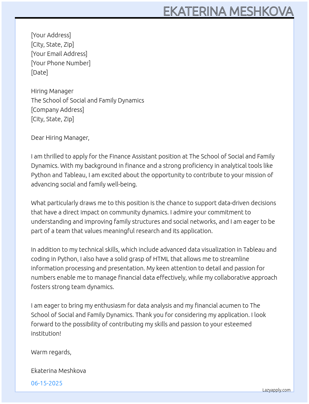 Finance Assistant At The School of Social and Family Dynamics Cover Letter