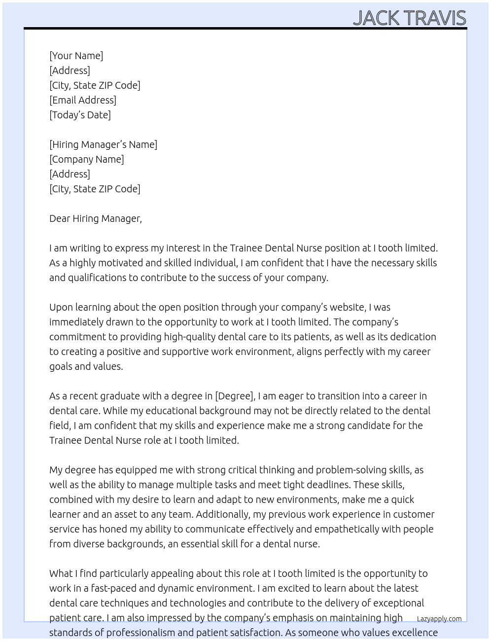 Trainee Dental Nurse At I tooth limited Cover Letter