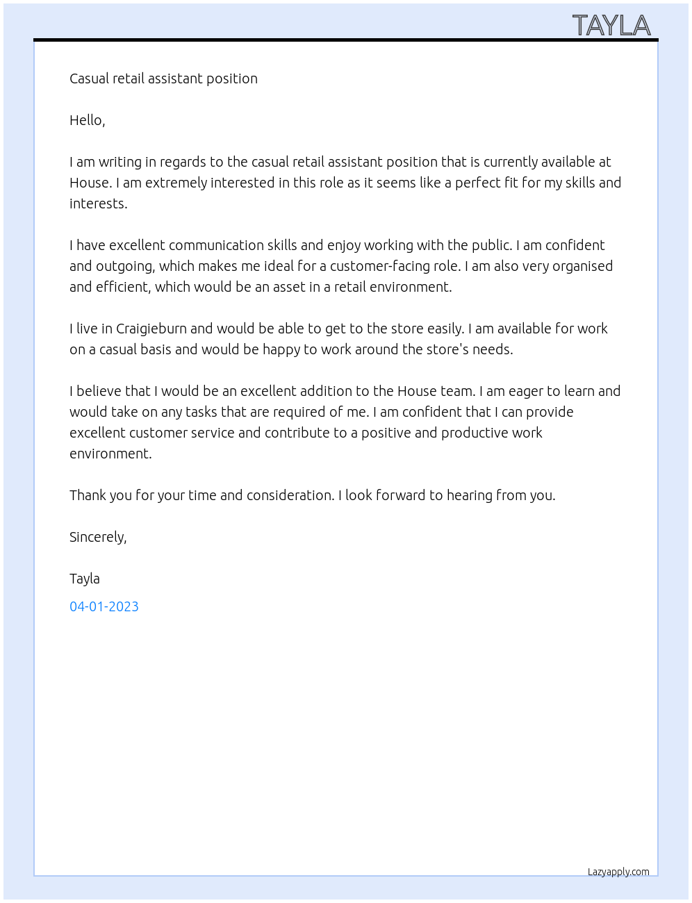 Casual retail assistant At House Cover Letter