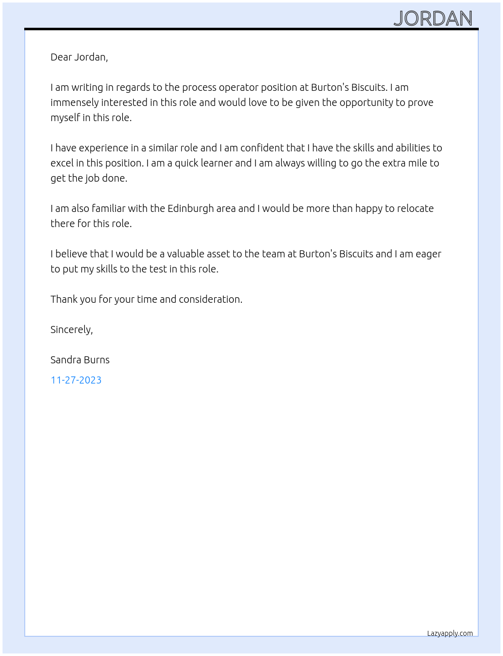 Process operator At Burton's biscuits Cover Letter