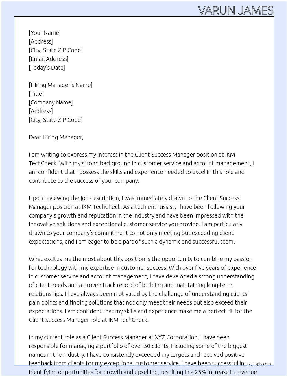 Client Success Manager At IKM TechCheck Cover Letter