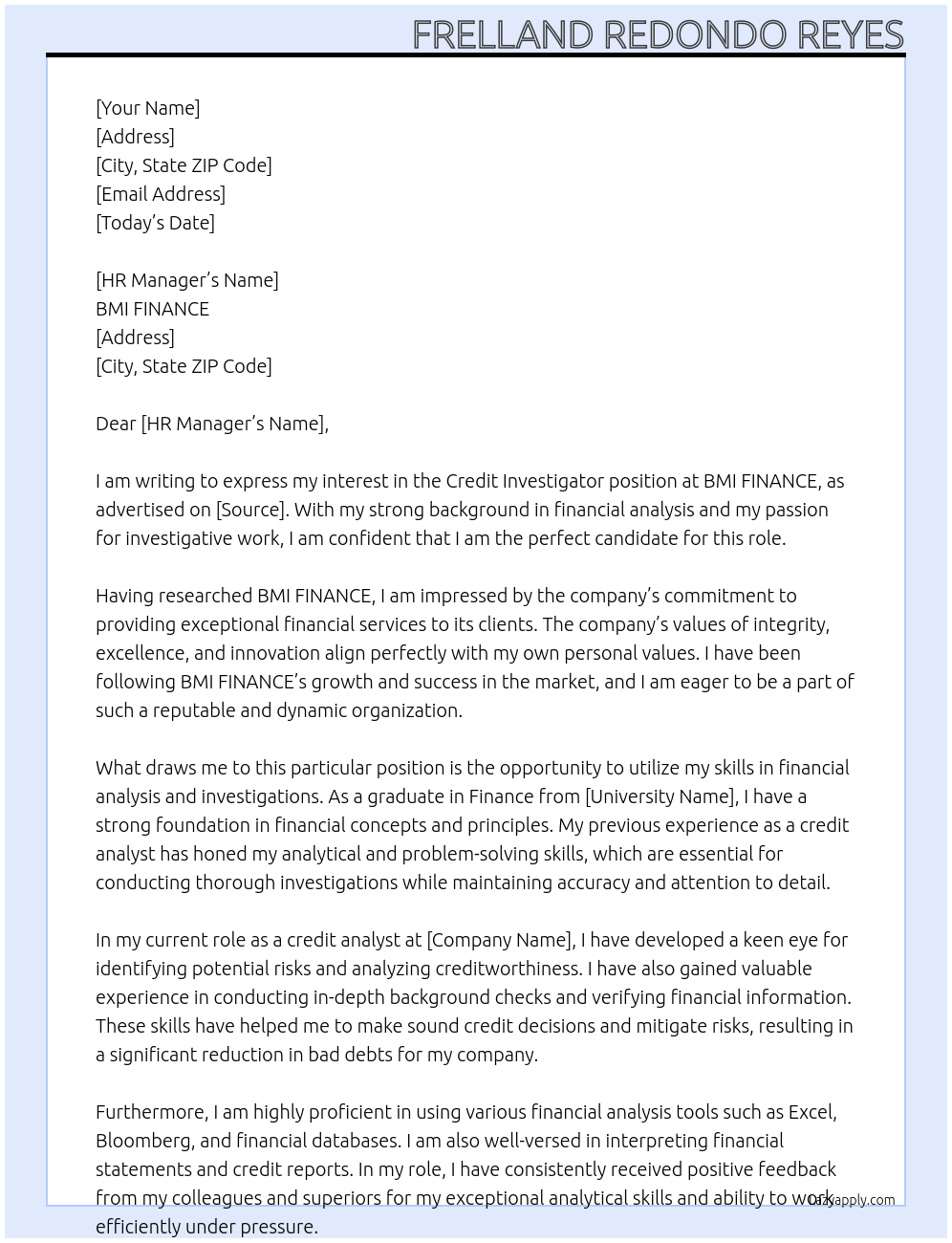 Credit investigator  At BMI FINANCE  Cover Letter