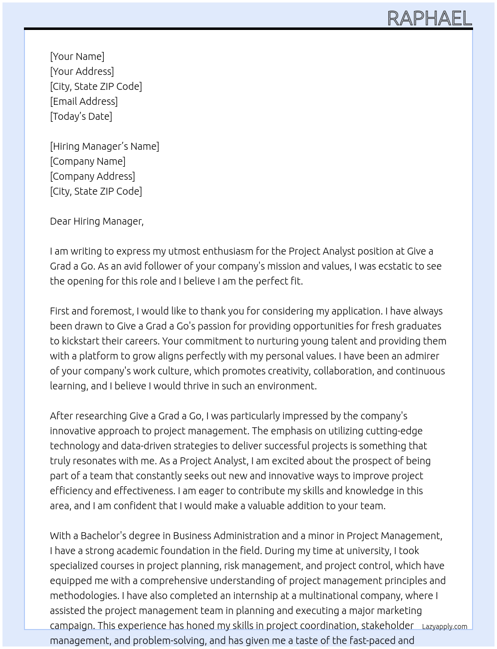 Project Analyst At Give a Grad a Go Cover Letter