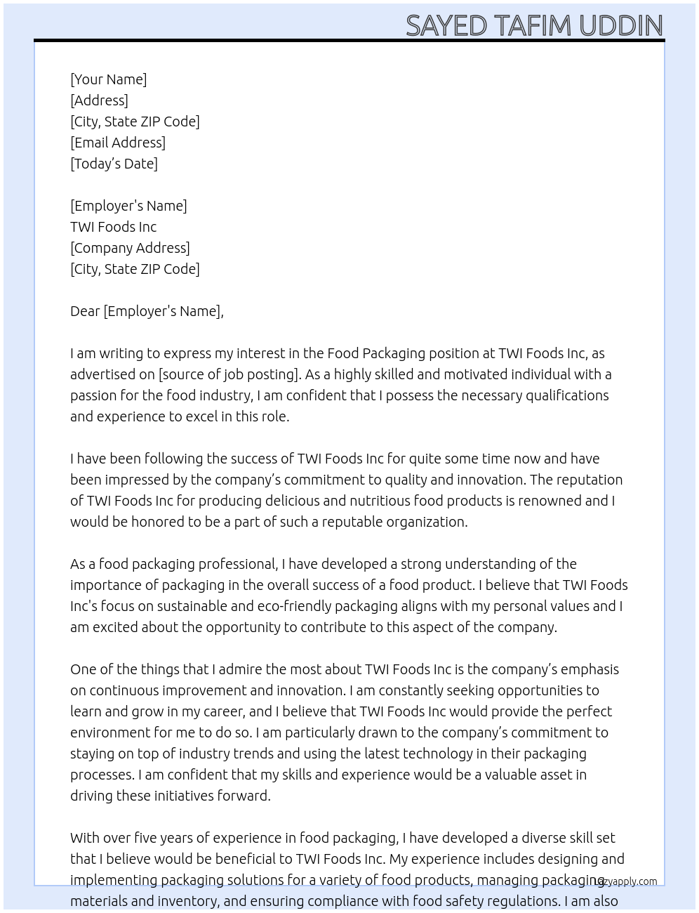 Food packaging At TWI Foods Inc Cover Letter