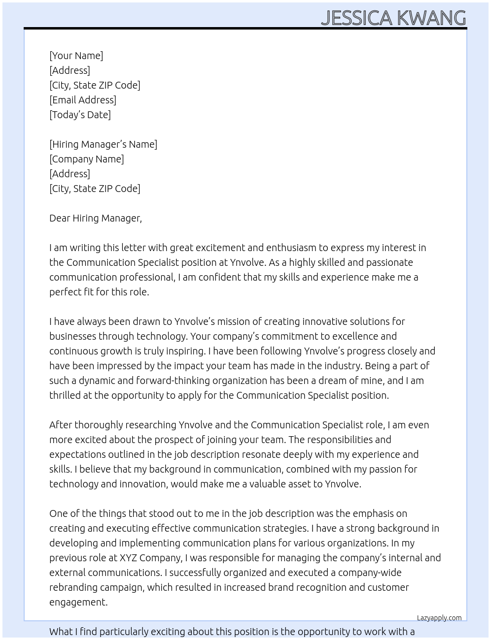 Communication Specialist At Ynvolve Cover Letter