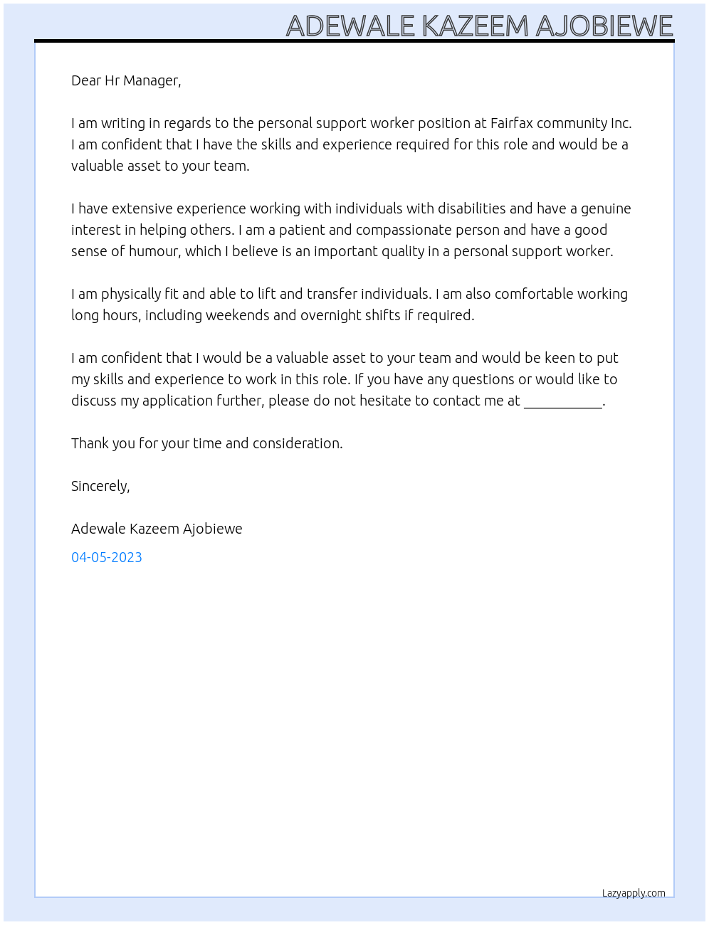 personal support worker At Fairfax community Inc. Cover Letter