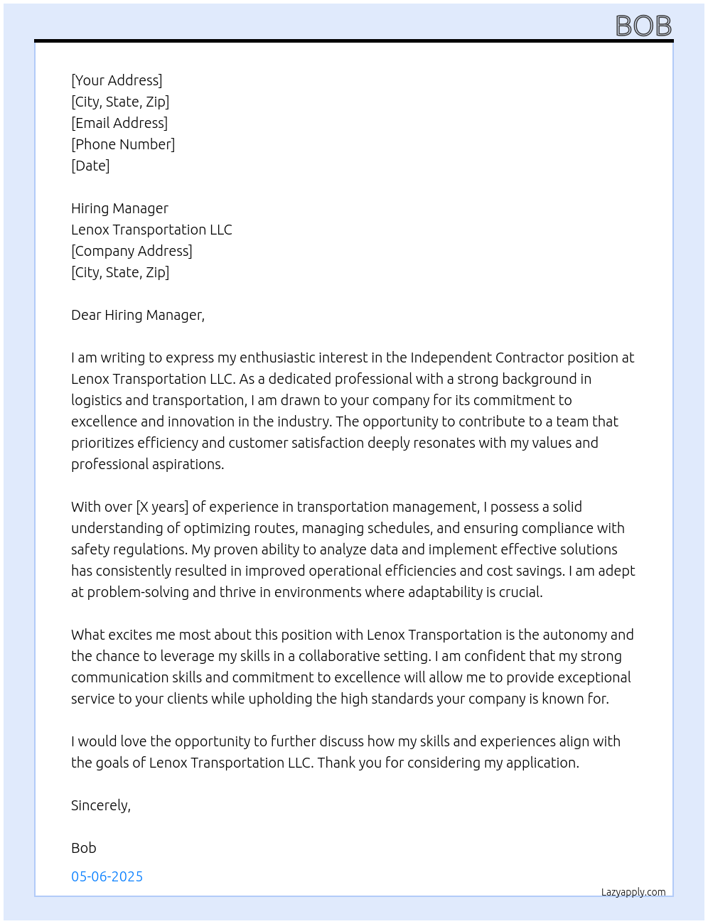 Independent contractor  At Lenox Transportation LLC  Cover Letter