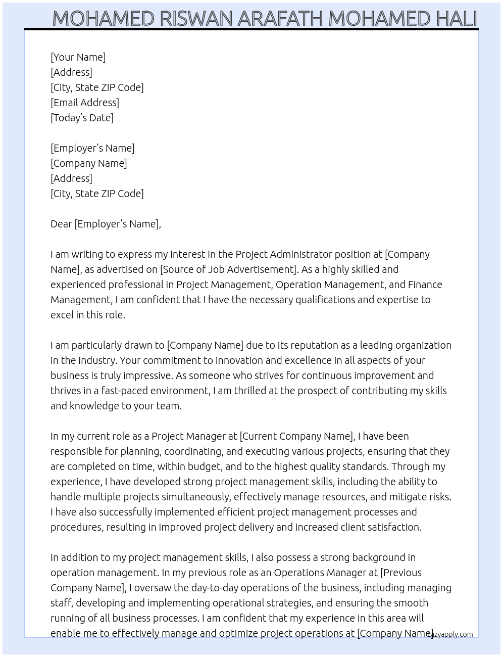 Project Administrator At XXXX Cover Letter