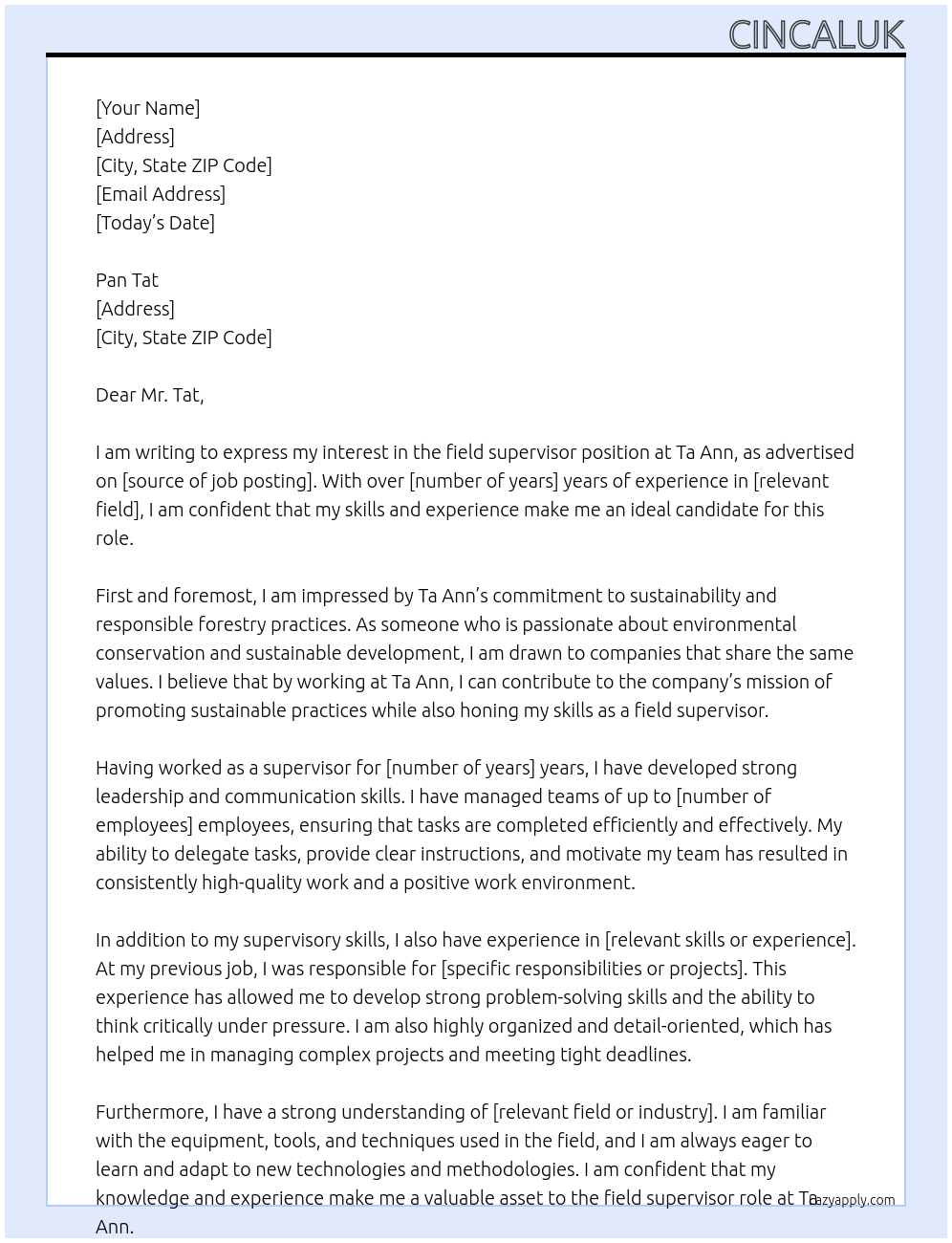 field supervisor At ta ann Cover Letter