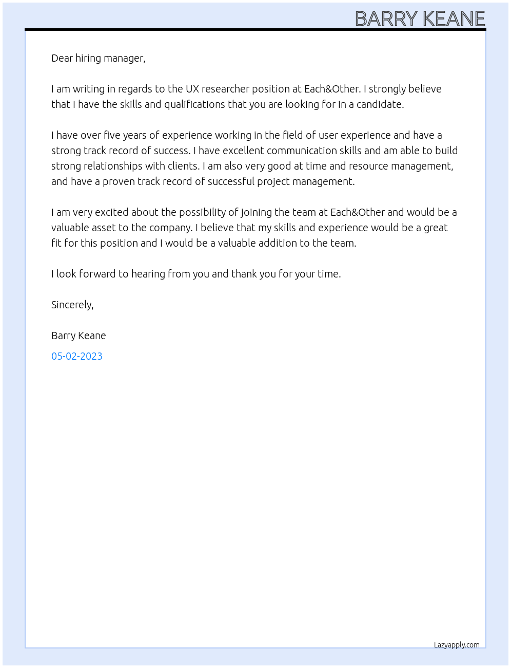 UX researcher At Each&Other Cover Letter