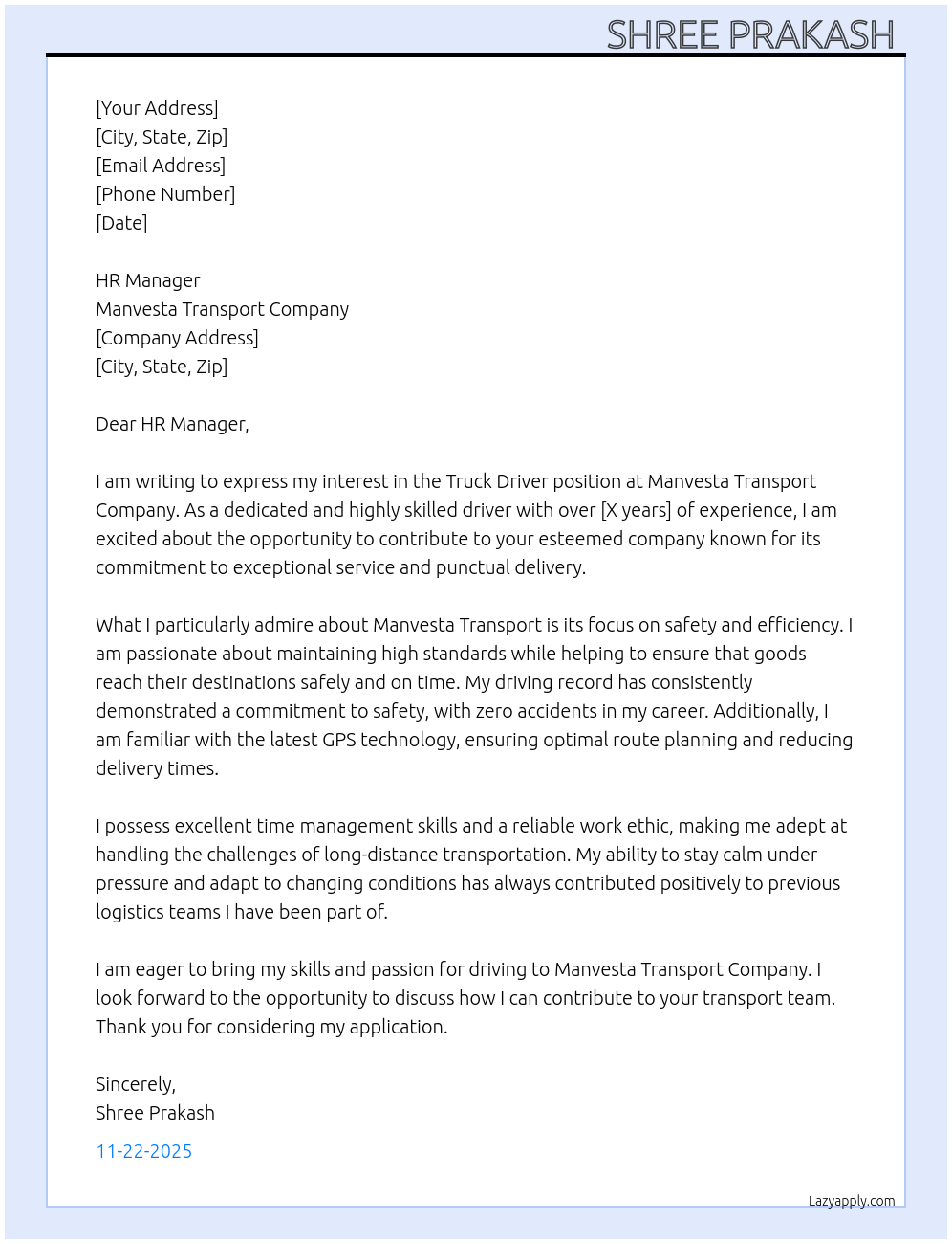 TRUCK DRIVER At MANVESTA TRASPORT COMPANY Cover Letter