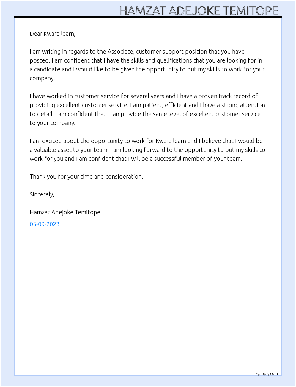 Associate, customer support At Kwara learn Cover Letter