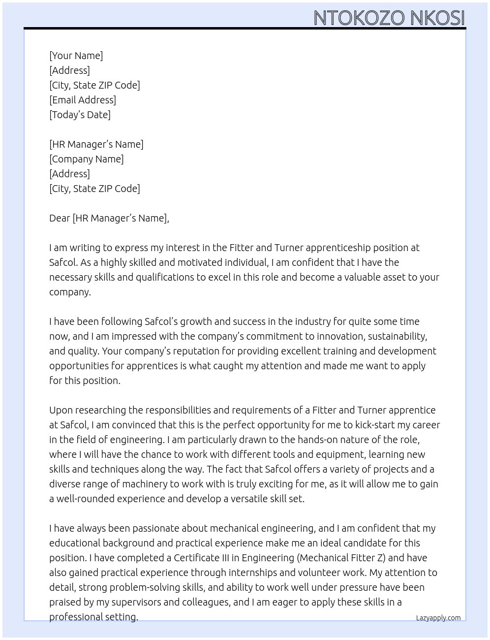 Fitter and Turner apprenticeship  At Safcol Cover Letter