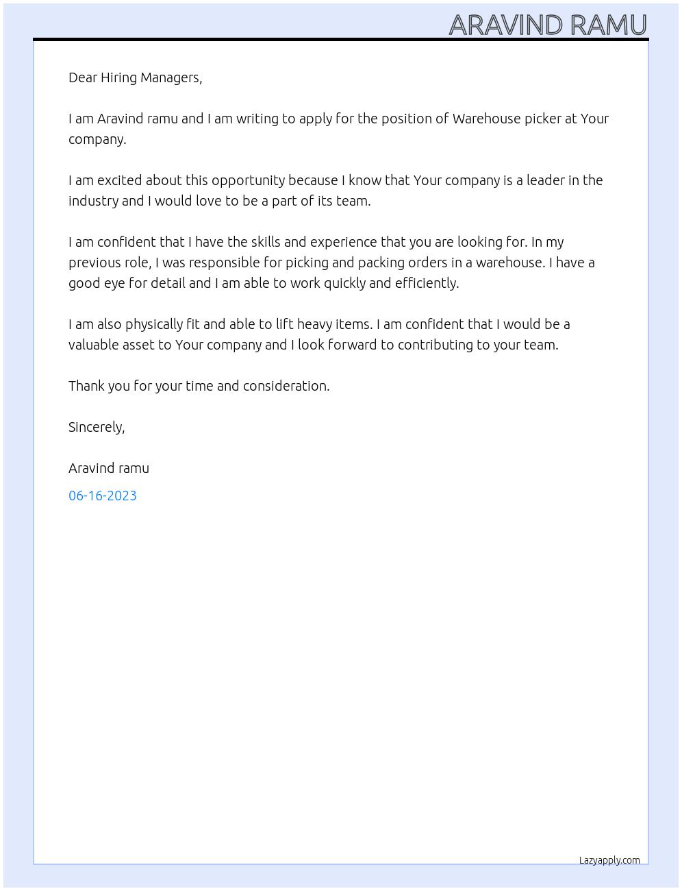 Warehouse picker At Your company  Cover Letter