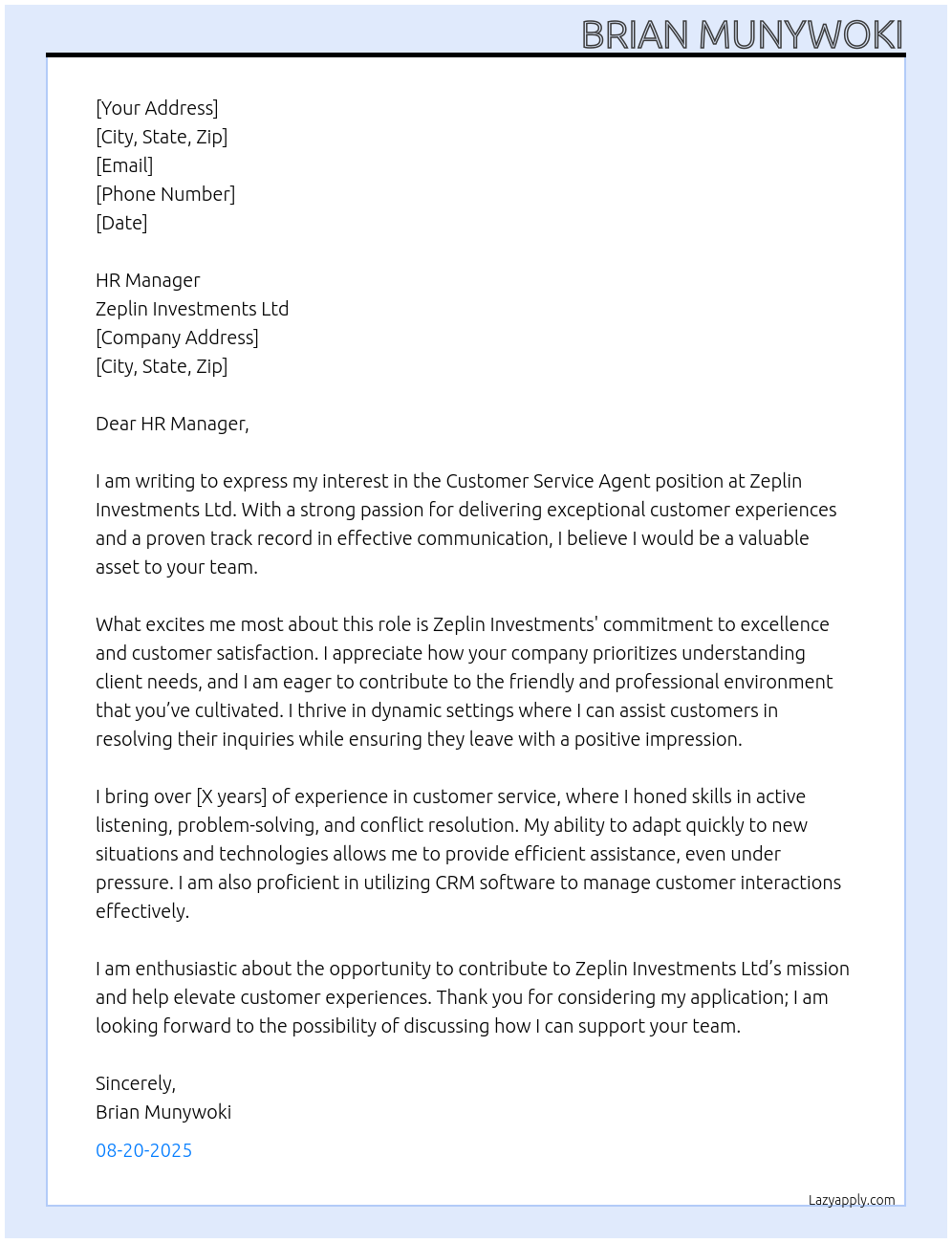 customer service agent At  Zeplin Investments Ltd Cover Letter