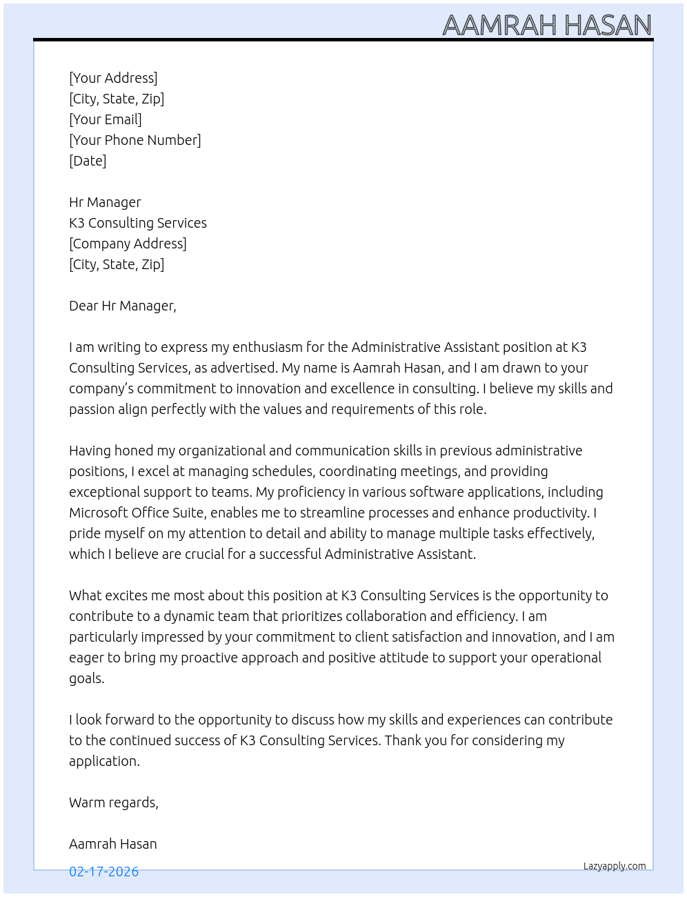 Administrative assistant  At K3- consulting services  Cover Letter