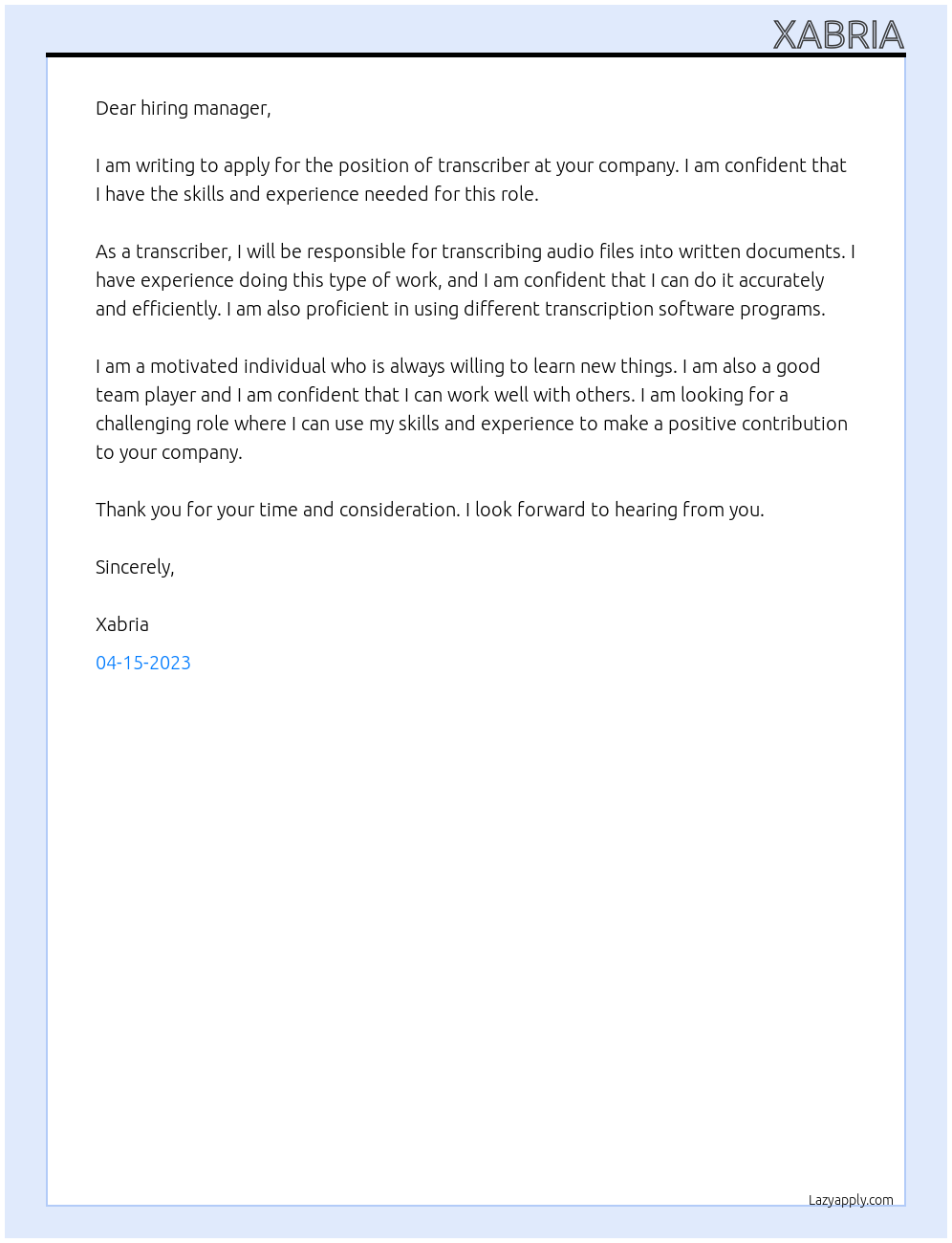 Transcriber At your company Cover Letter