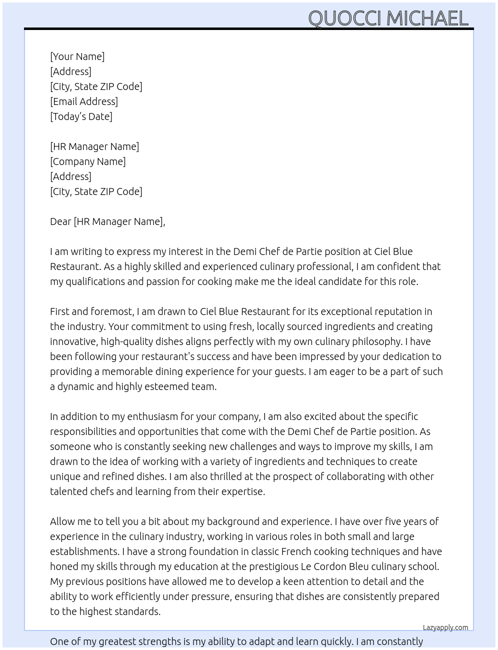 Demi chef de partie At Ciel Blue Restaurant Cover Letter