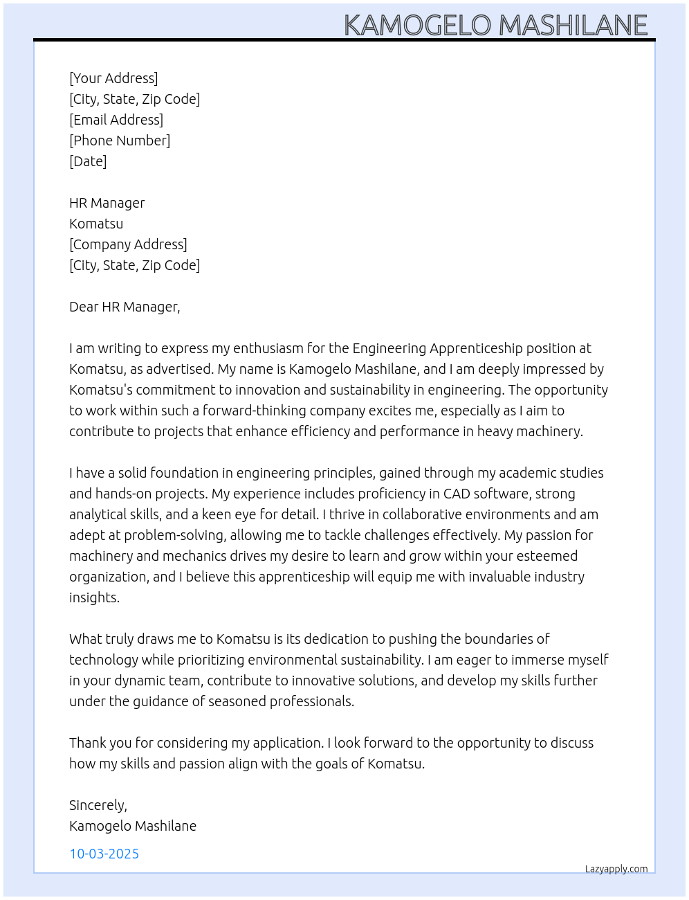 Engineering apprenticeship  At Komatsu Cover Letter