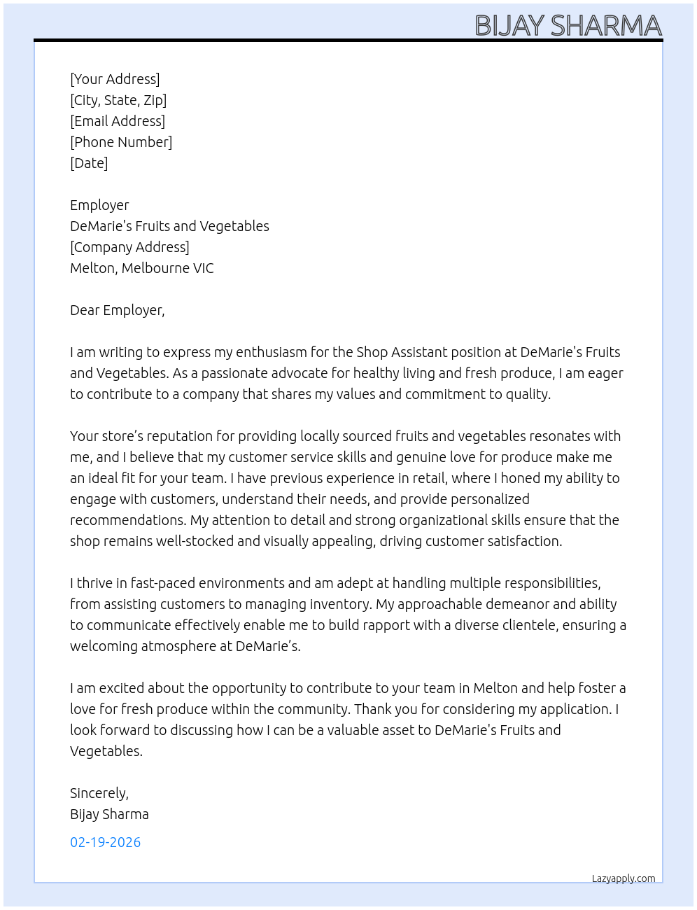 Shop assistant  At DeMarie's fruits and vegetables  Cover Letter