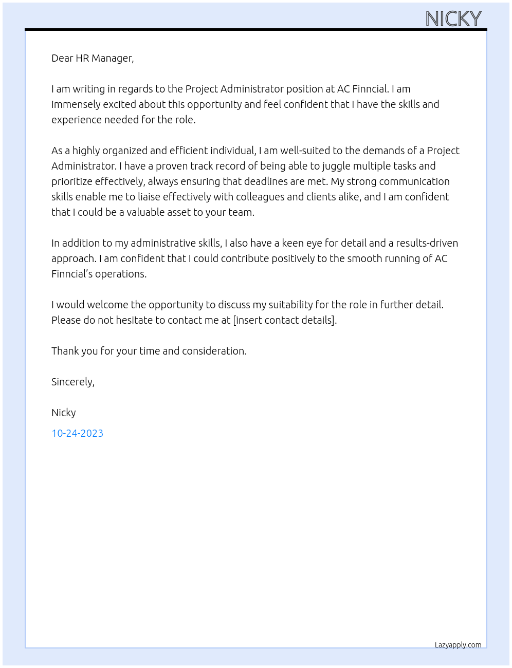 Project Administrator At ac finncial Cover Letter