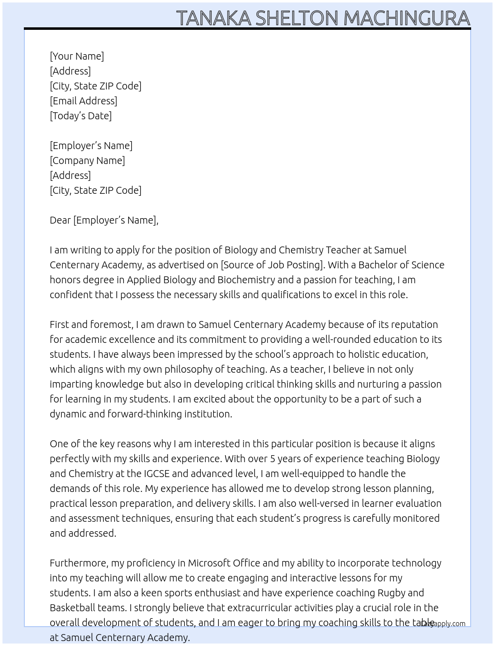 Biology and Chemistry Teacher At Samuel Centernary Academy  Cover Letter