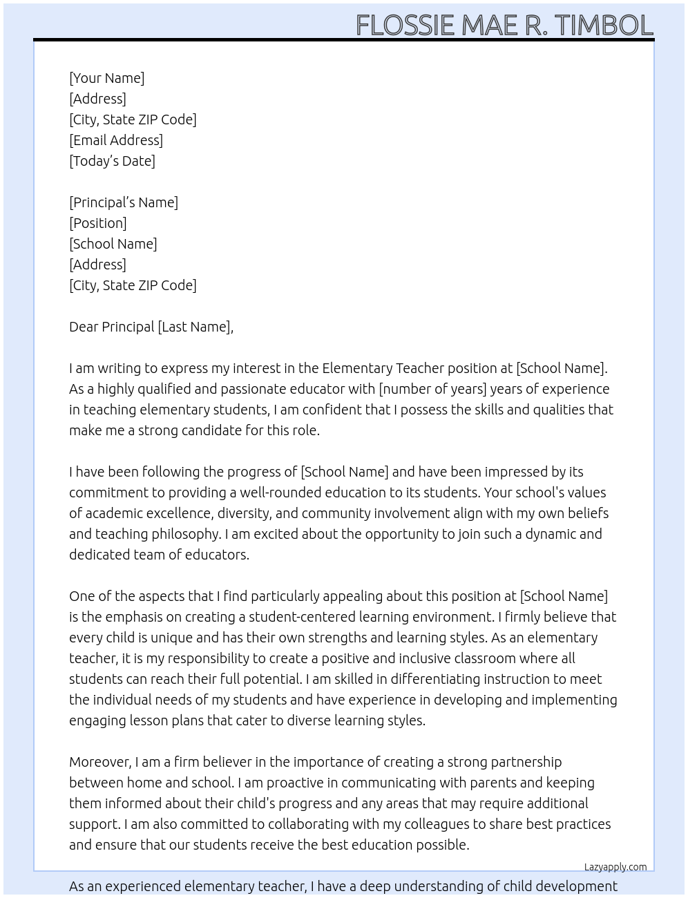 Elementary teacher At school Cover Letter