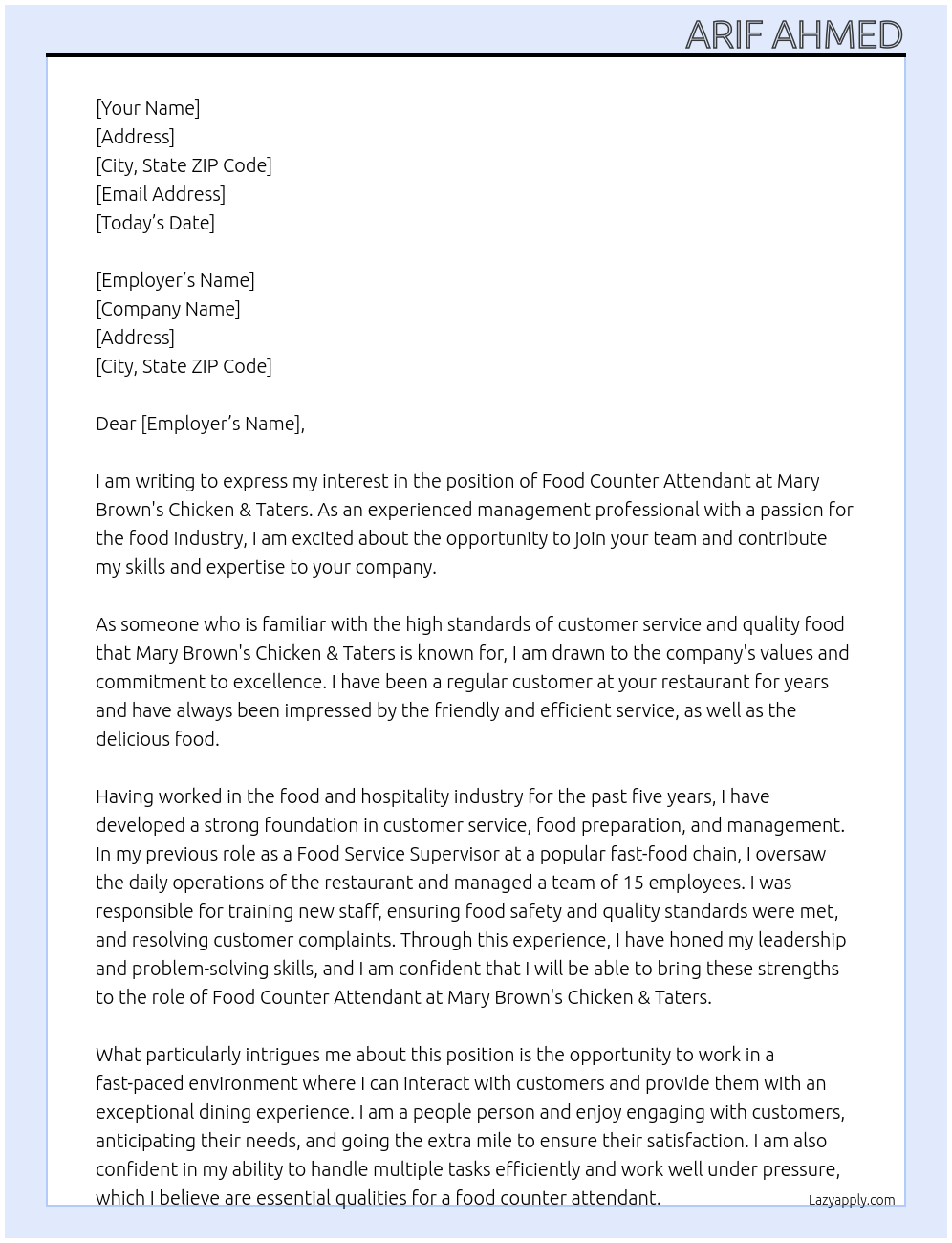 Food counter attendant At MARY BROWN'S CHICKEN & TATERS Cover Letter