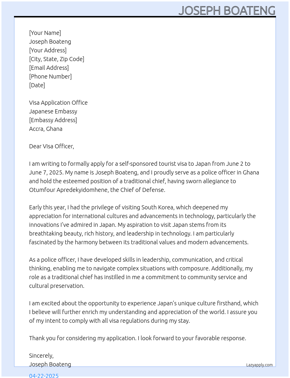application for self sponsored 6days tourist visa to japan from 2nd june,2025 to 7th june.2025 At japanese embassy[Ghana] Cover Letter