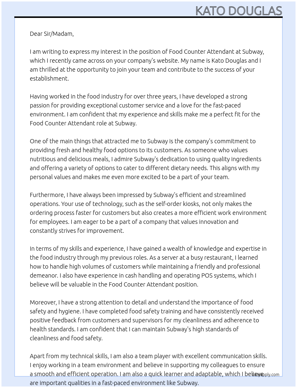 Food counter attendant At SUBWAY Cover Letter