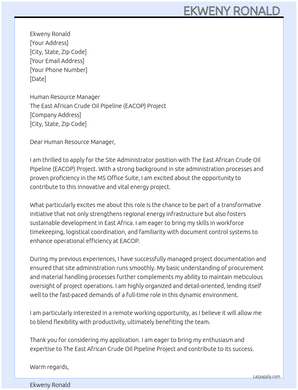 Site administrator At The East African Crude Oil Pipeline (EACOP) Project. Cover Letter