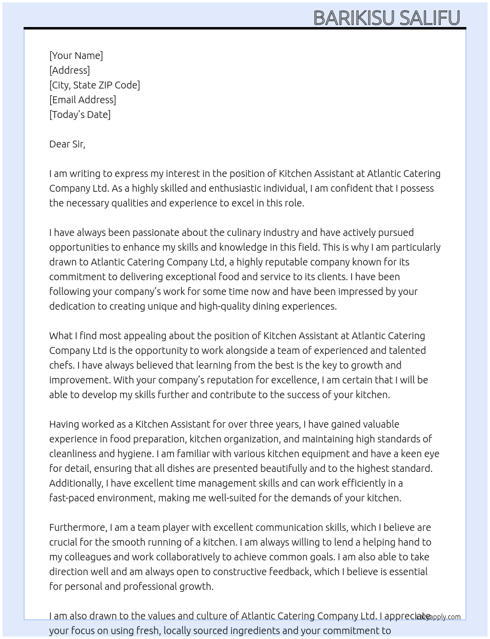 Kitchen Assistant At ATLANTIC CATERING COMPANY LTD Cover Letter