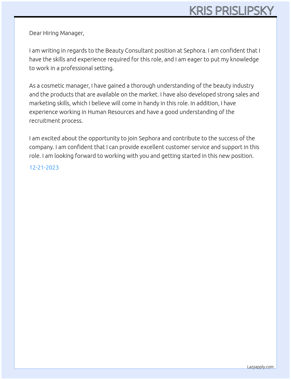 Beauty consultant  At Sephora  Cover Letter