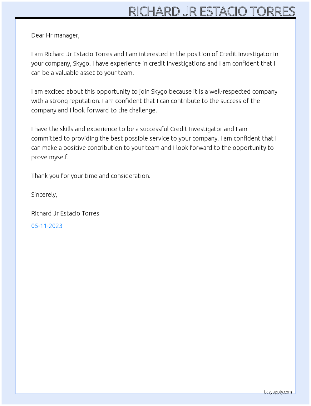 Credit investigator At Skygo Cover Letter