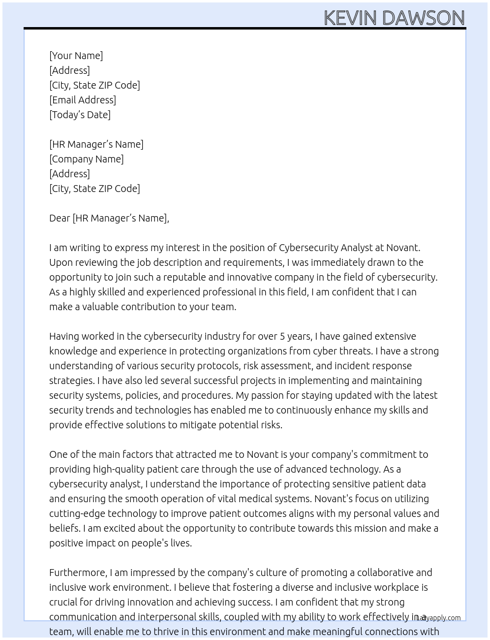 cybersecurity analyst At Novant Cover Letter