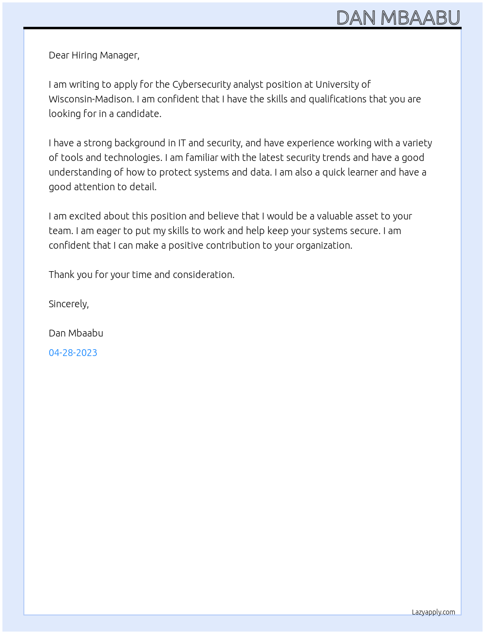 Cybersecurity analyst At University of Wisconsin-Madison Cover Letter