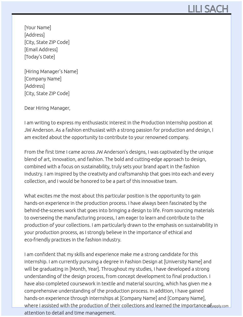 production internship  At JW Anderson Cover Letter