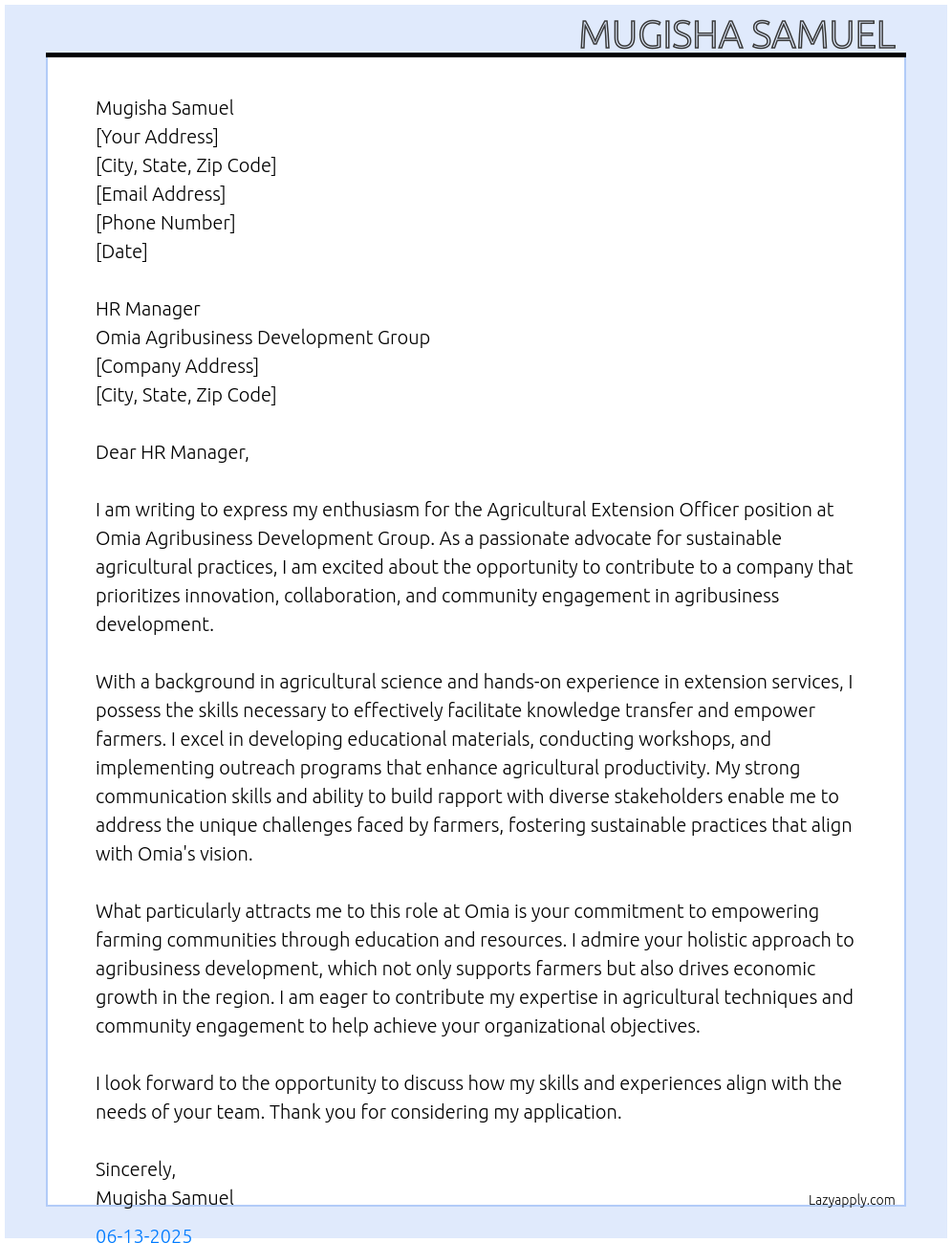 Agricultural extension officer  At Omia agribusiness development group  Cover Letter