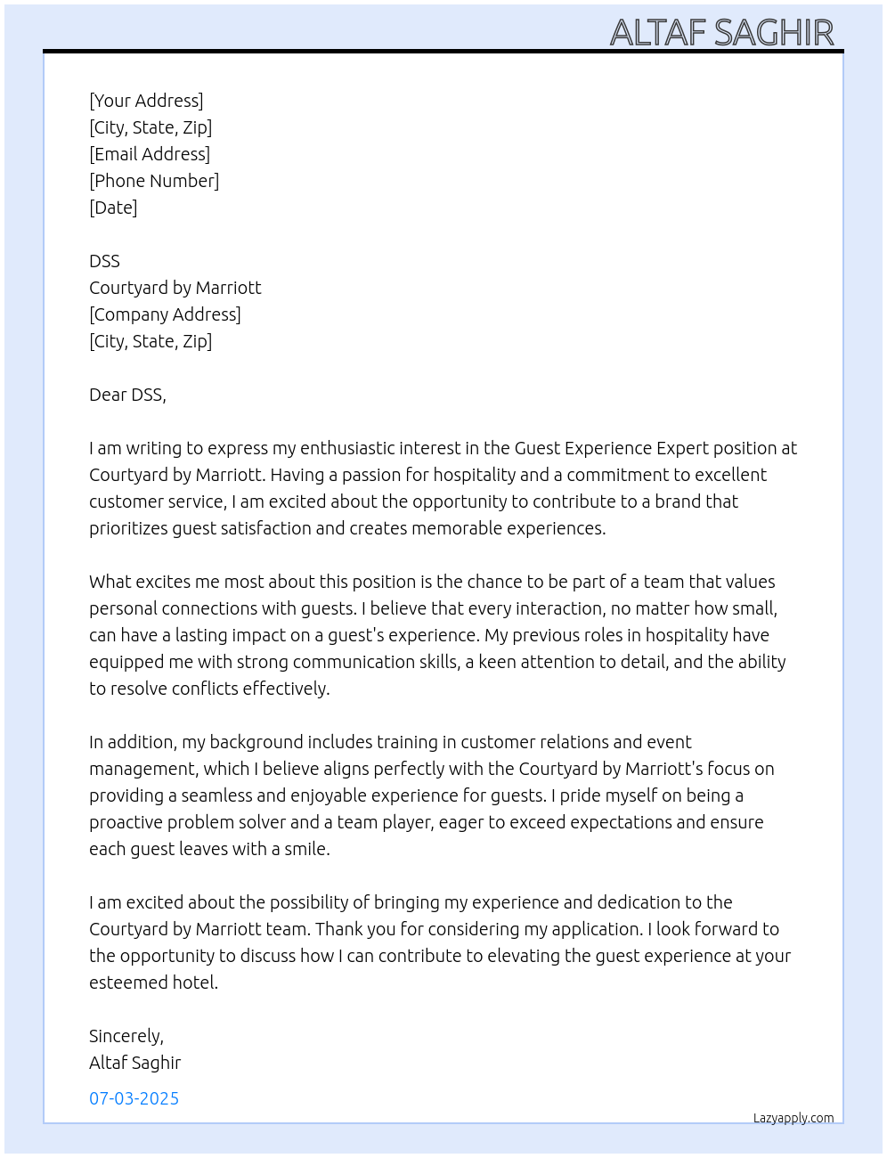 GUEST EXPERIENCE EXPERT  At COURTYARD BY MARRIOTT Cover Letter