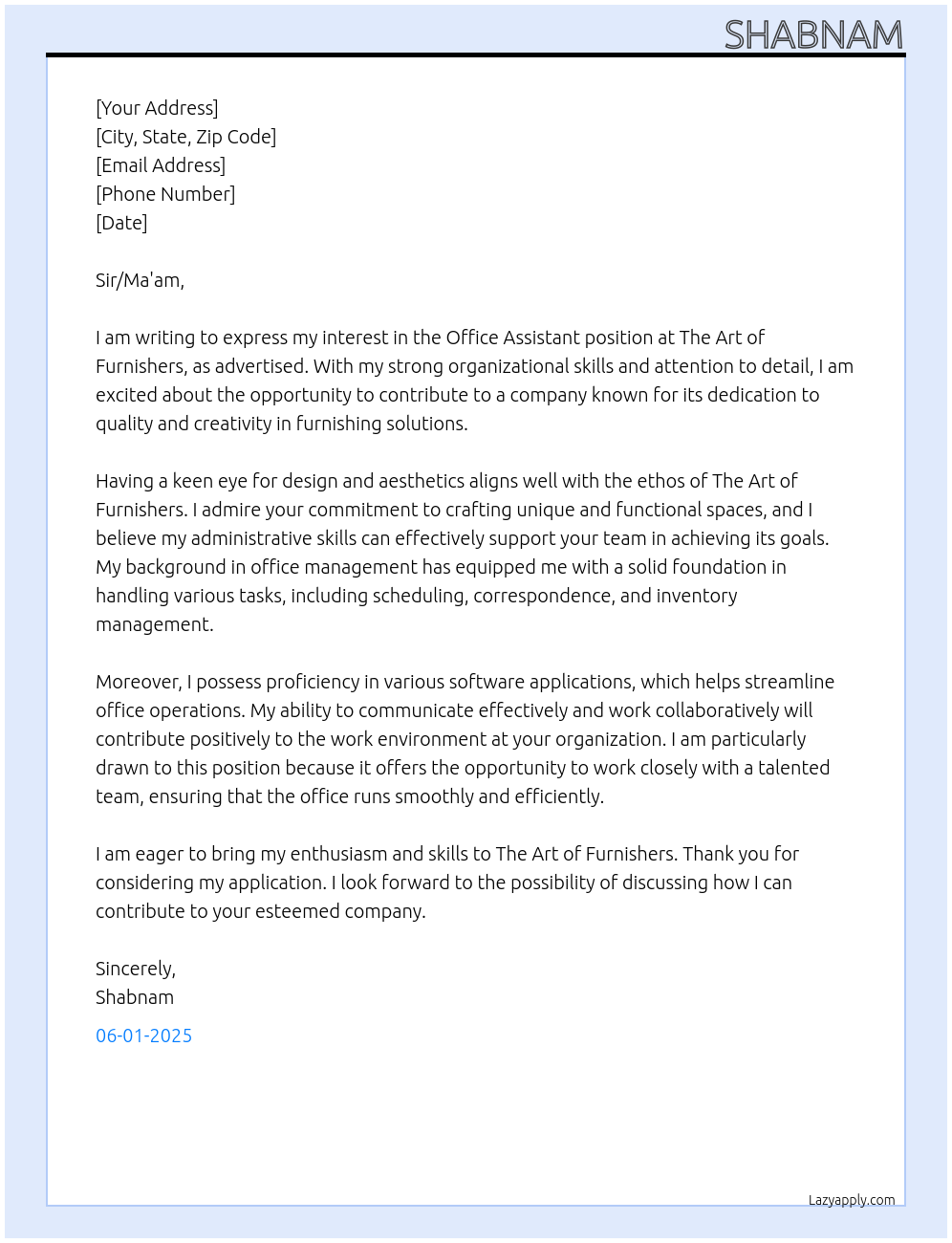 Office Assistant At The Art of Furnishers  Cover Letter