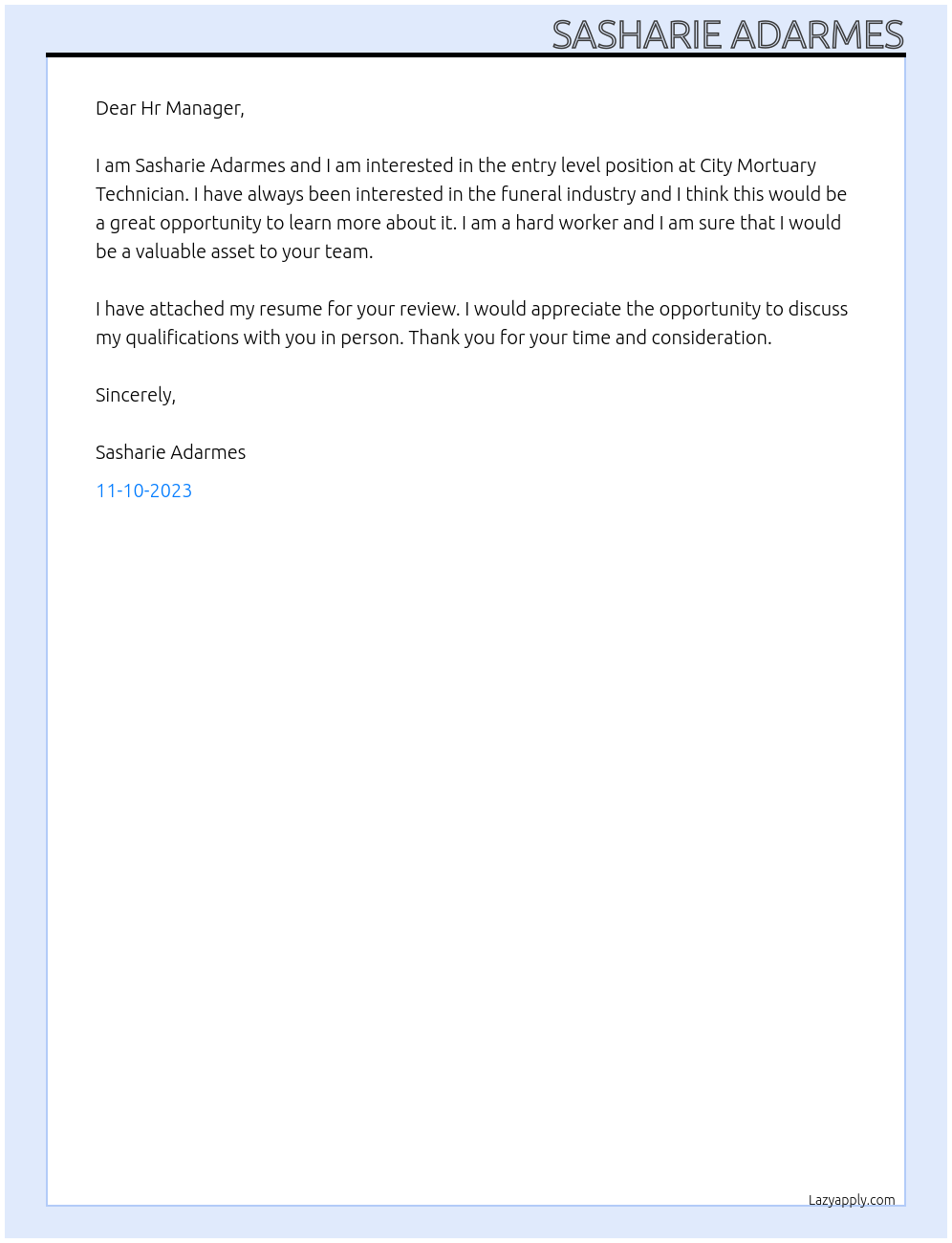 Entry Level At City Mortuary Technician Cover Letter