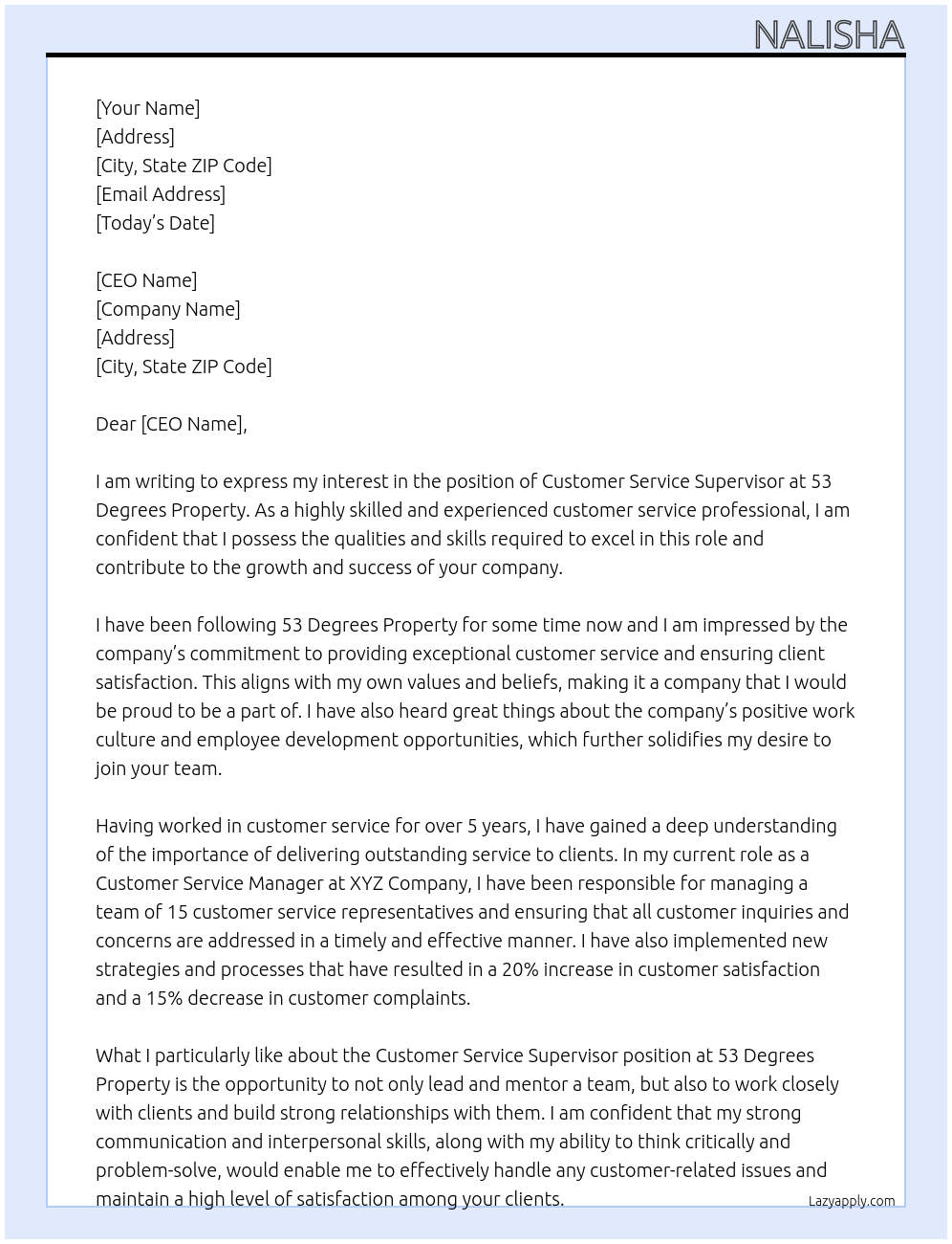 Customer service supervisor At 53 Degrees Property Cover Letter