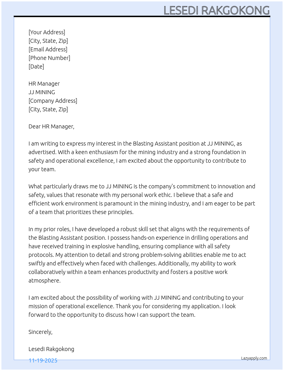 Blasting Assistant  At JJ MINING  Cover Letter