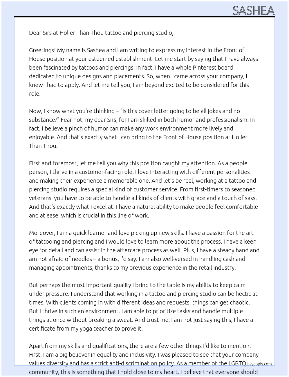 Front of house At Holier Than Thou tattoo and piercing studio Cover Letter