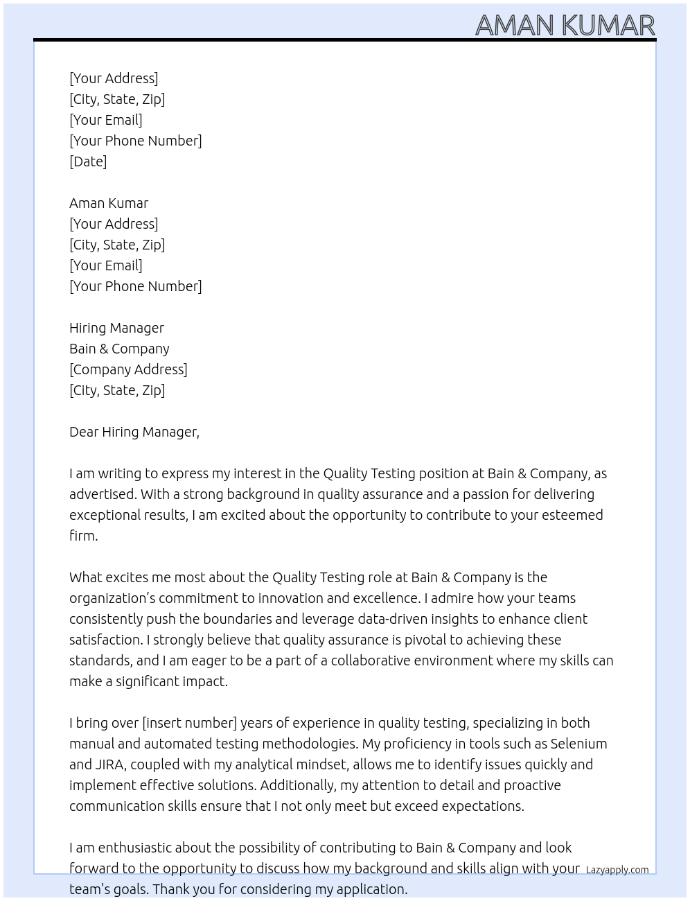 quality testing At Bain & Company Cover Letter