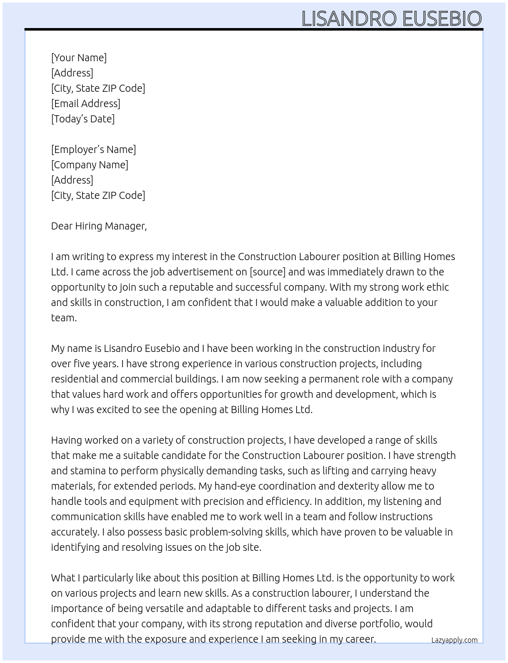 construction labourer At Billing Homes Ltd. Cover Letter