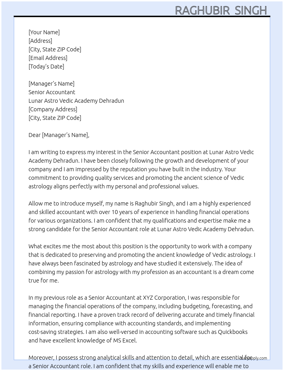 Senior Accountant At Lunar Astro Vedic Academy Dehradun Cover Letter