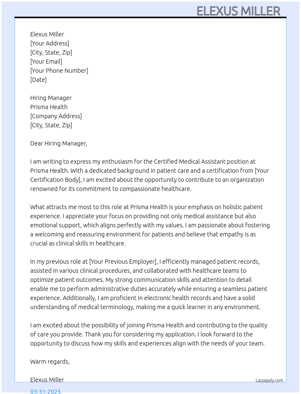 Certified Medical Assistant  At Prisma Health  Cover Letter