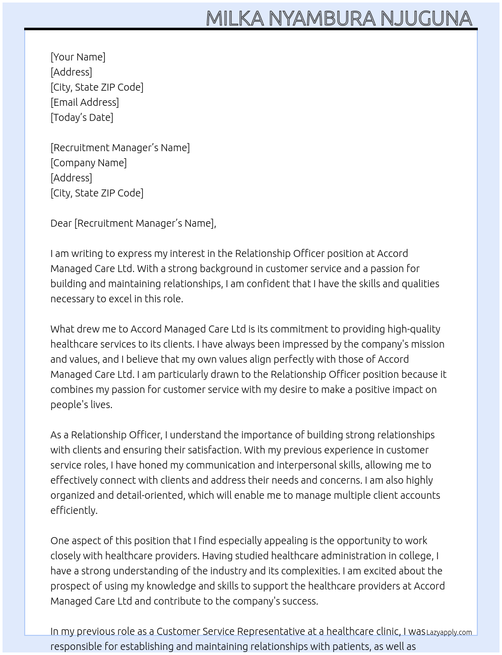 Relationship Officer At Accord Managed Care Ltd Cover Letter